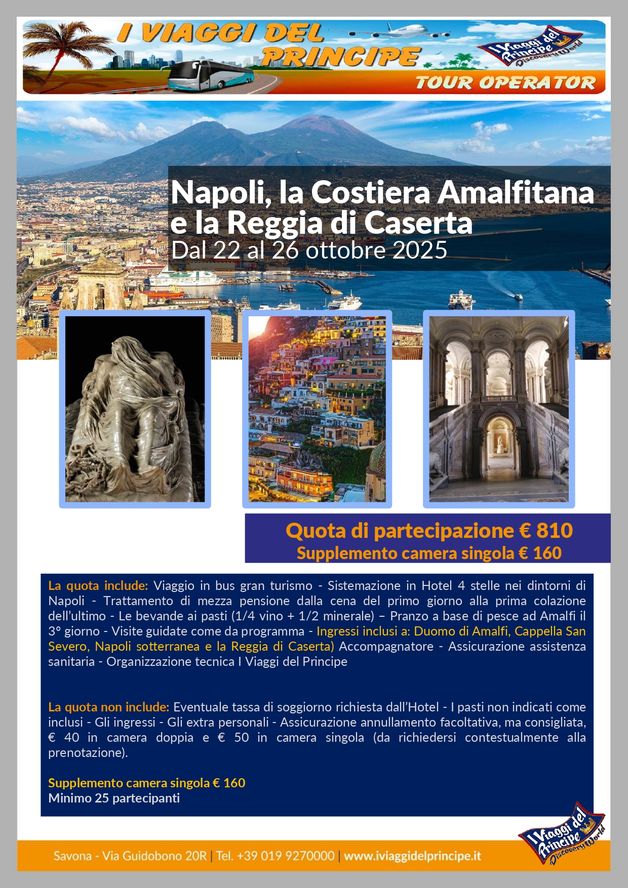 Napoli, la Costiera Amalfitana e la Reggia di Caserta