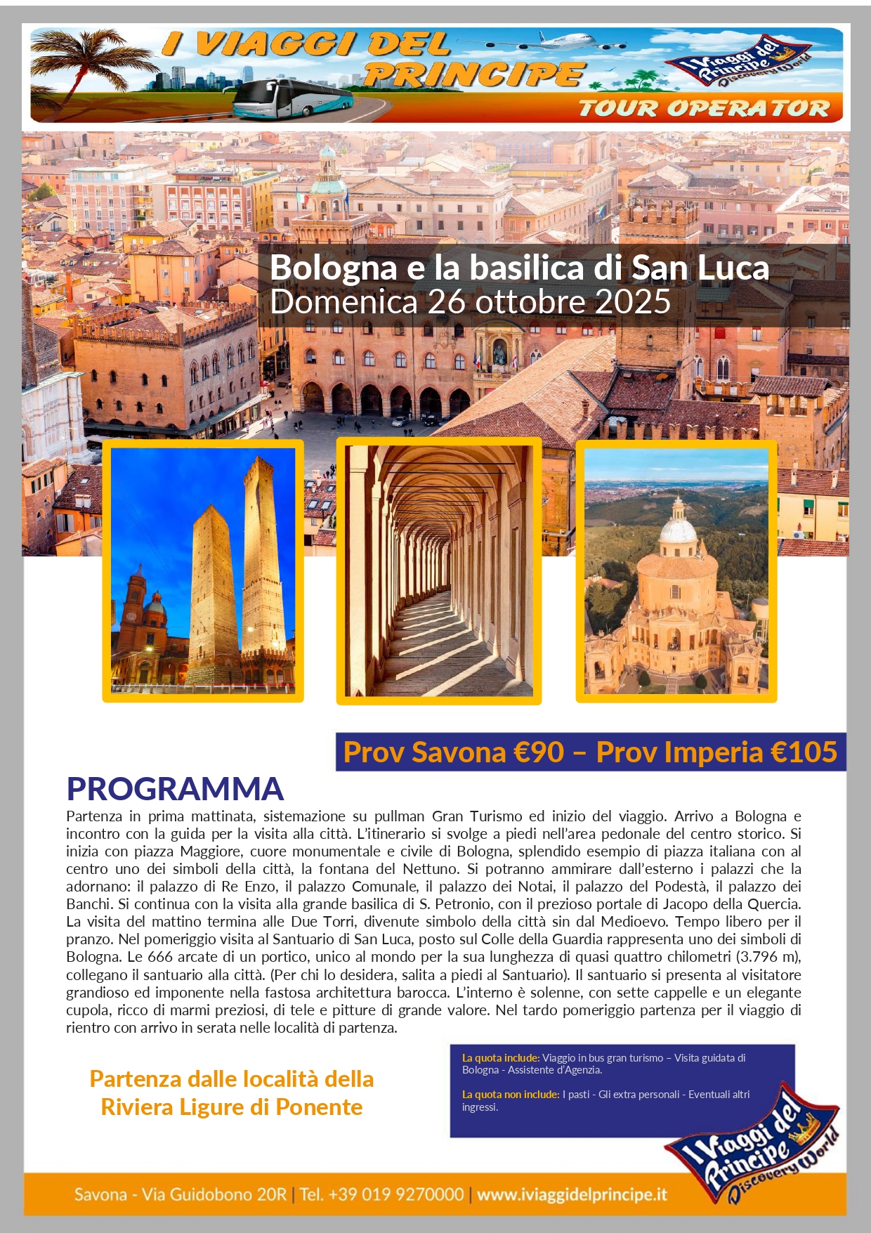 Bologna e la basilica di San Luca - DA IMPERIA E PROVINCIA