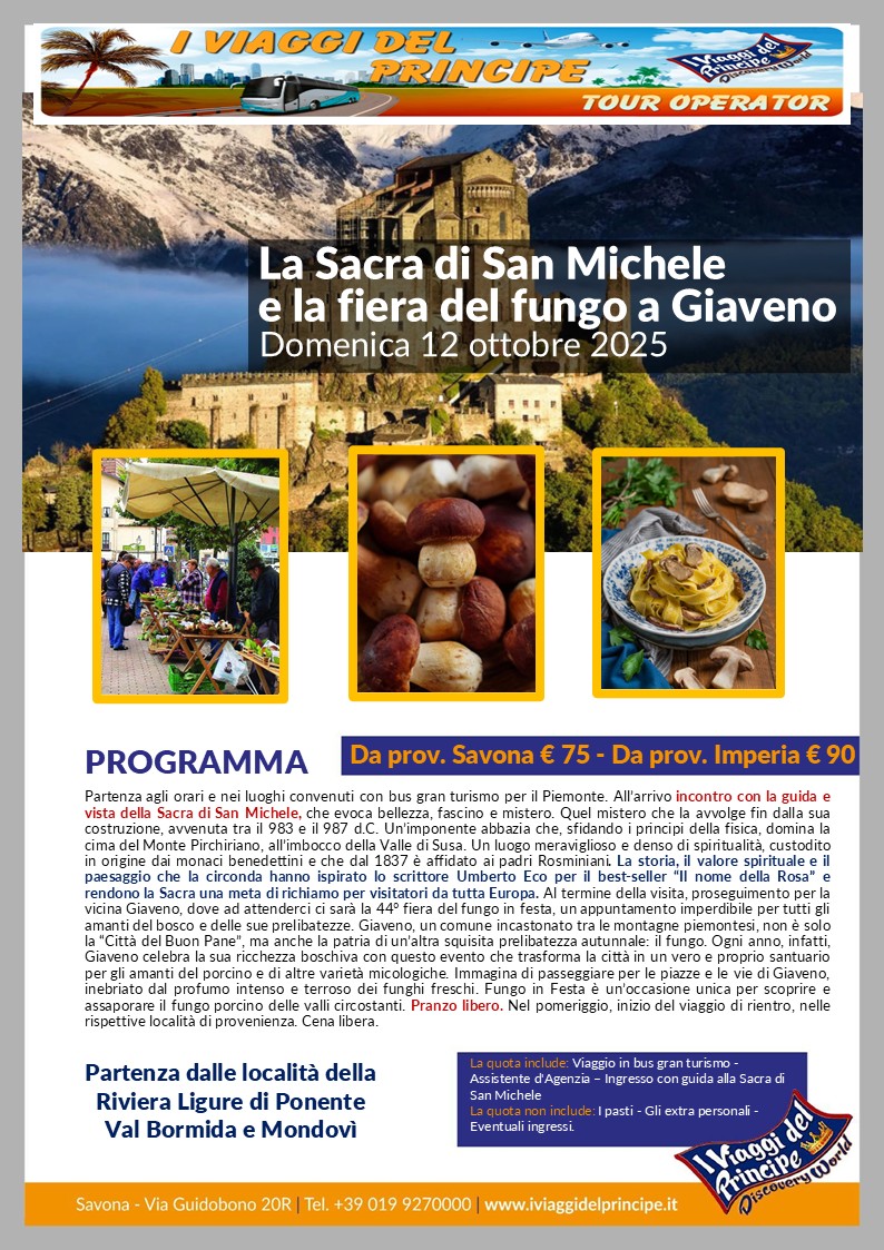 La Sacra di San Michele e la fiera del fungo a Giaveno - DA IMPERIA E PROVINCIA