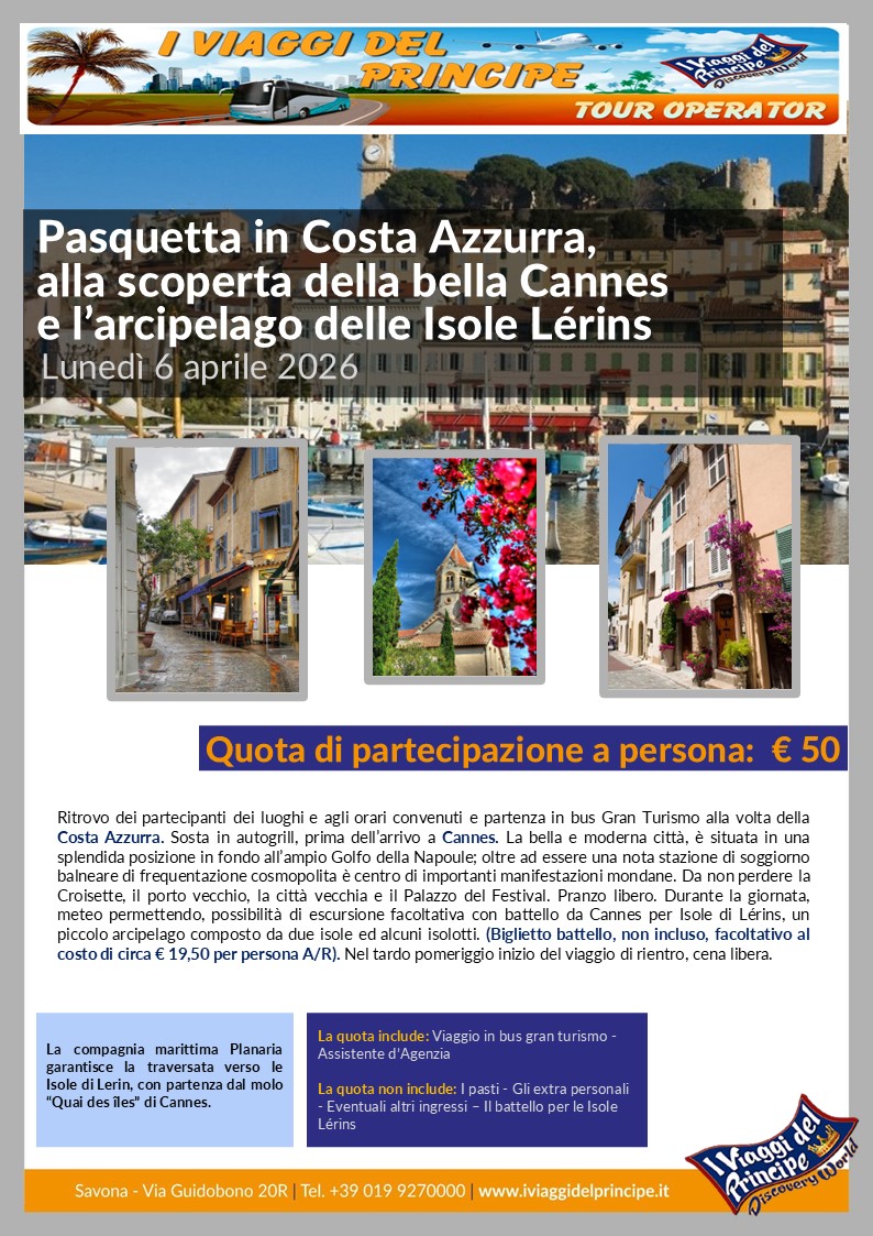 Pasquetta in Costa Azzurra, alla scoperta della bella Cannes e l'arcipelago delle Isole Lérins