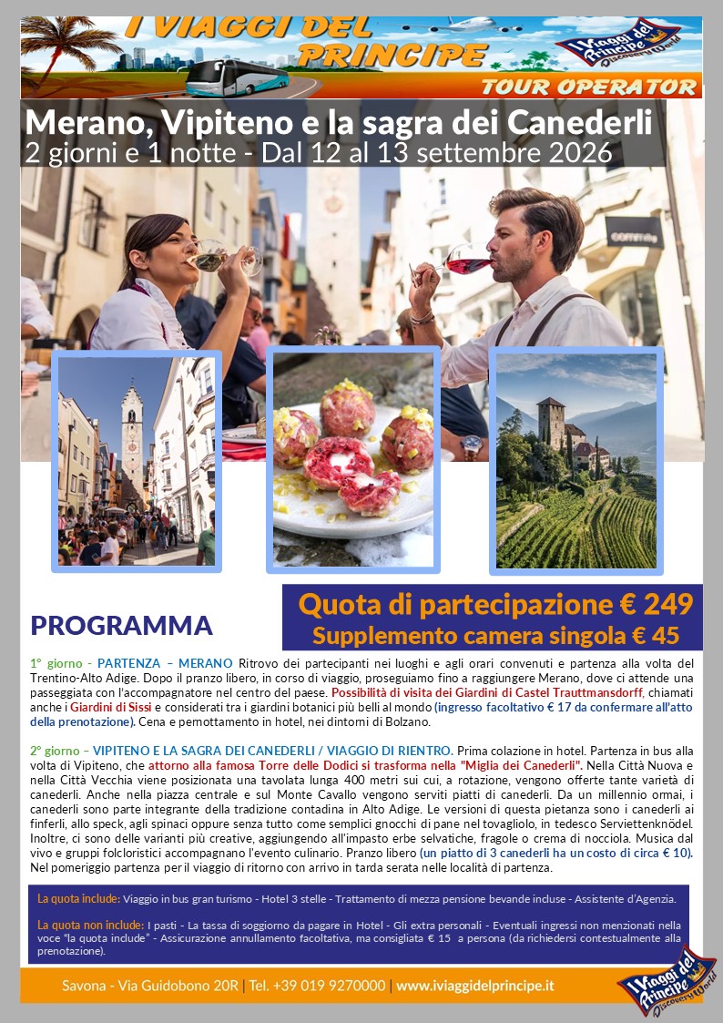 Merano, Vipiteno e la sagra dei Canederli