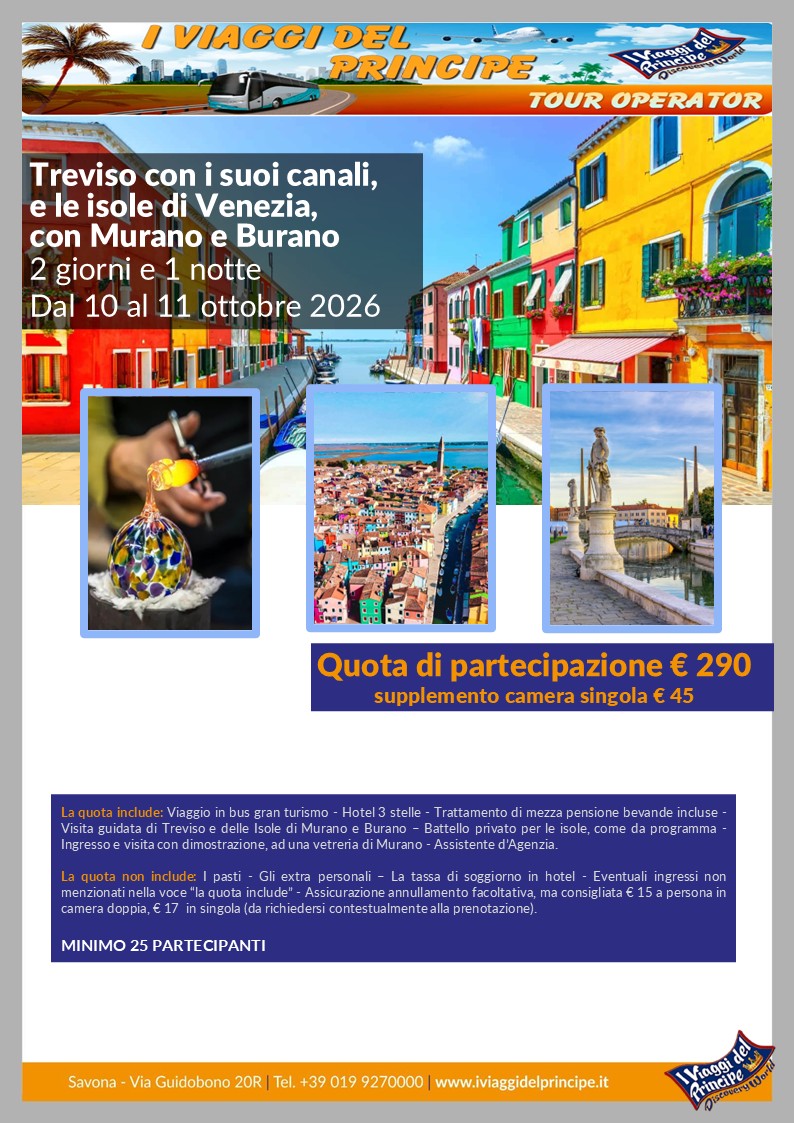 Treviso con i suoi canali, le isole di Venezia, con Murano e Burano